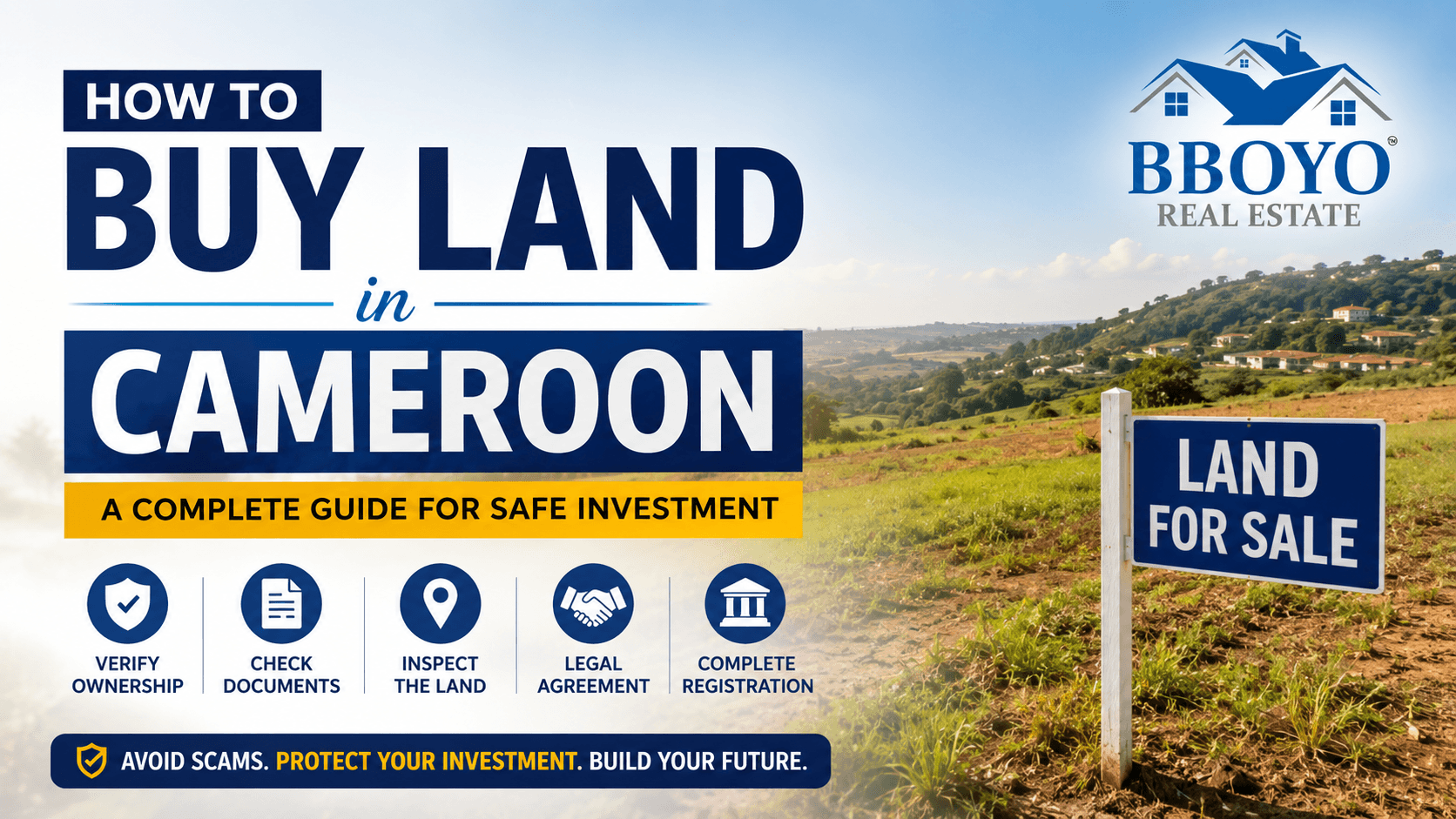 Don't Buy Land in Cameroon Until You Read This Guide