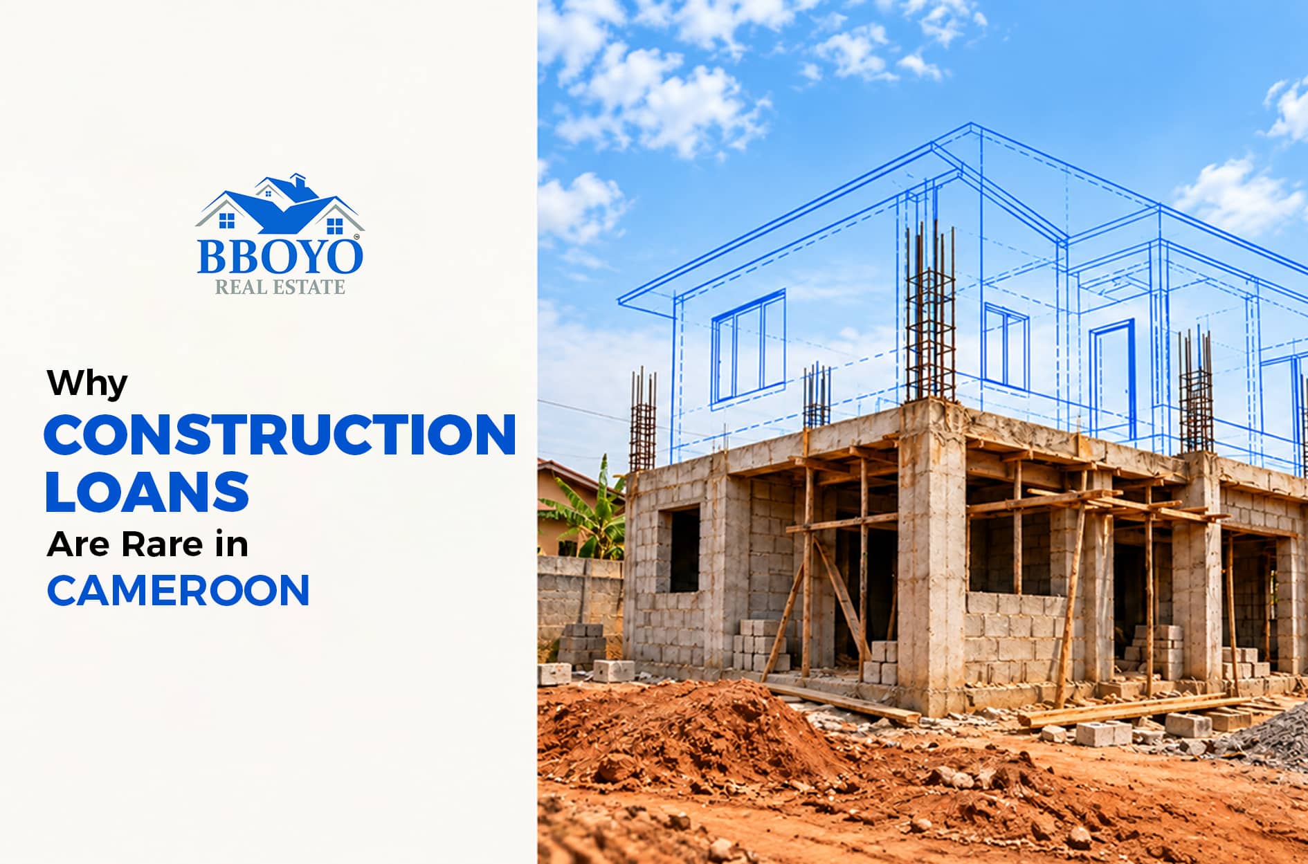 Why Construction Loans Are Rare in Cameroon?